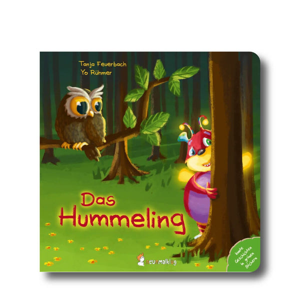Das Hummeling - Ein wunderbares Bilderbuch über all das Besondere, das in dir steckt. Kinderbuch Neunmalklug Verlag